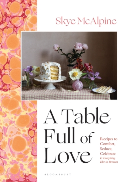 Book Cover for Table Full of Love by McAlpine Skye McAlpine