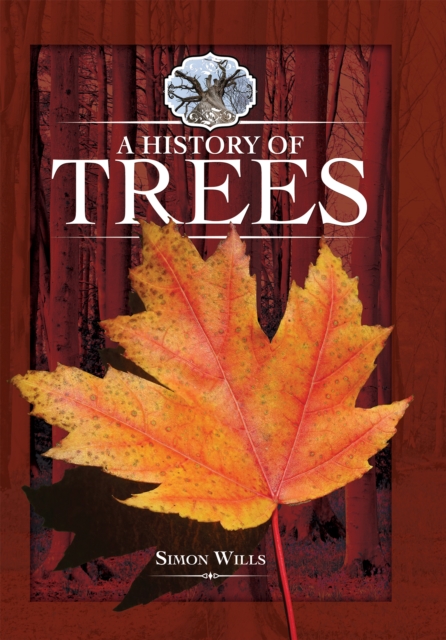 Book Cover for History of Trees by Simon Wills