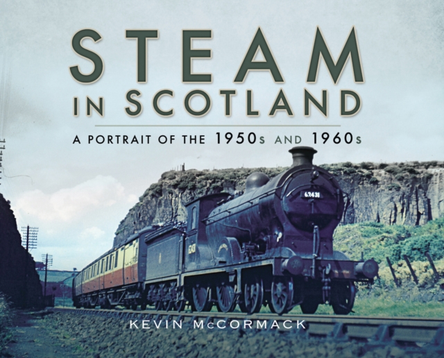 Book Cover for Steam in Scotland by Kevin McCormack