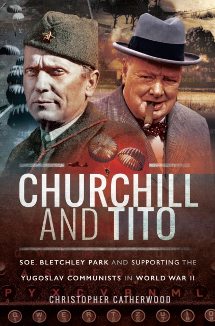 Book Cover for Churchill and Tito by Christopher Catherwood