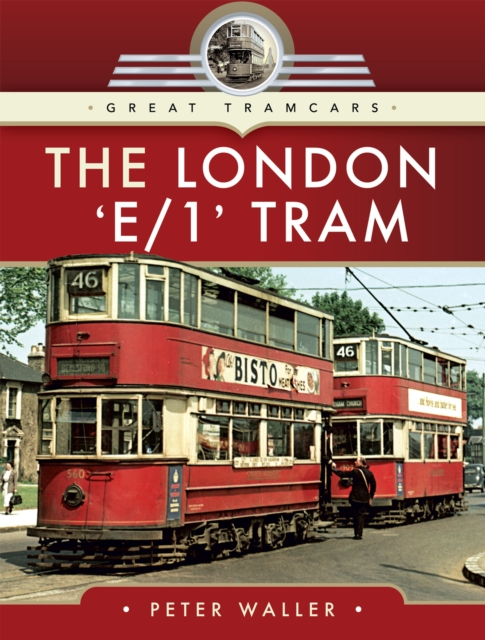 Book Cover for London 'E/1' Tram by Peter Waller