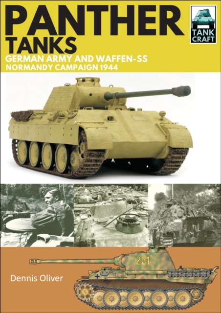 Book Cover for Panther Tanks: Germany Army and Waffen SS, Normandy Campaign 1944 by Oliver, Dennis