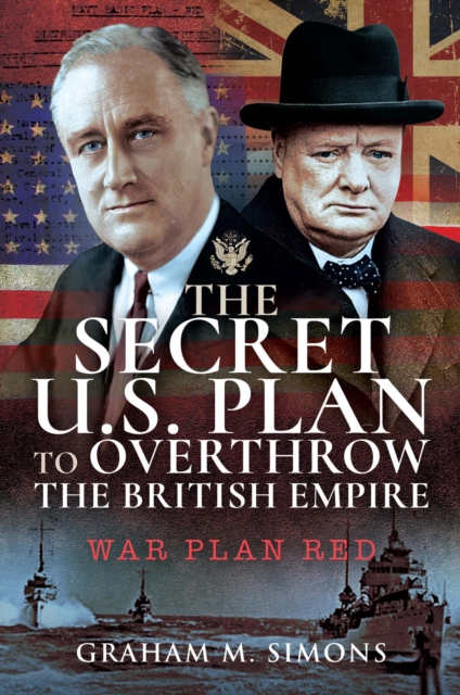 Book Cover for Secret US Plan to Overthrow the British Empire by Simons, Graham M.