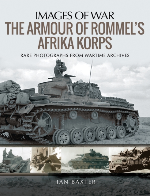 Book Cover for Armour of Rommel's Afrika Korps by Ian Baxter