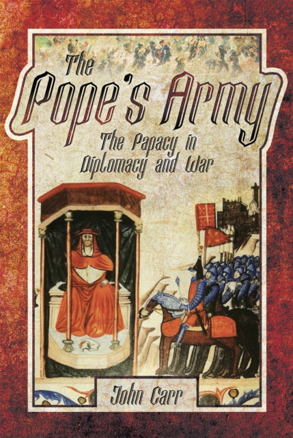 Book Cover for Pope's Army by John Carr