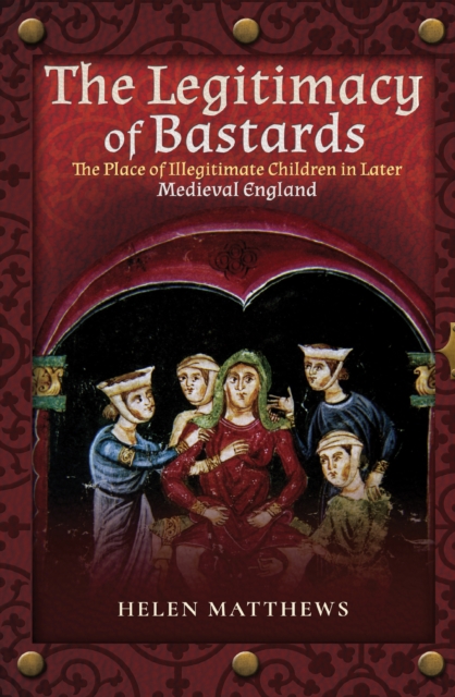 Book Cover for Legitimacy of Bastards by Helen Matthews