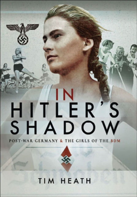 Book Cover for In Hitler's Shadow by Heath, Tim