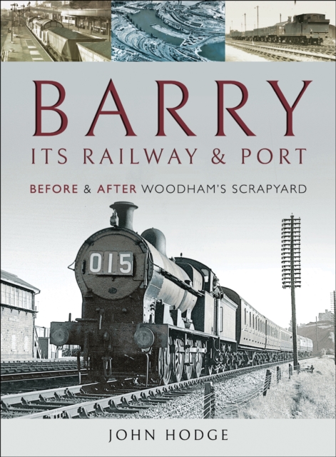 Book Cover for Barry, Its Railway and Port by John Hodge