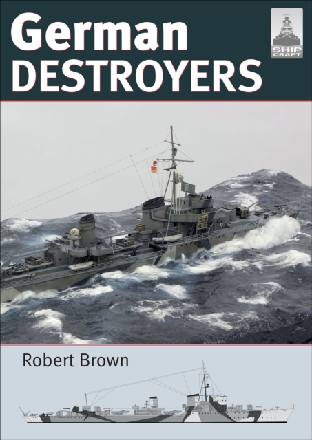 Book Cover for German Destroyers by Robert Brown