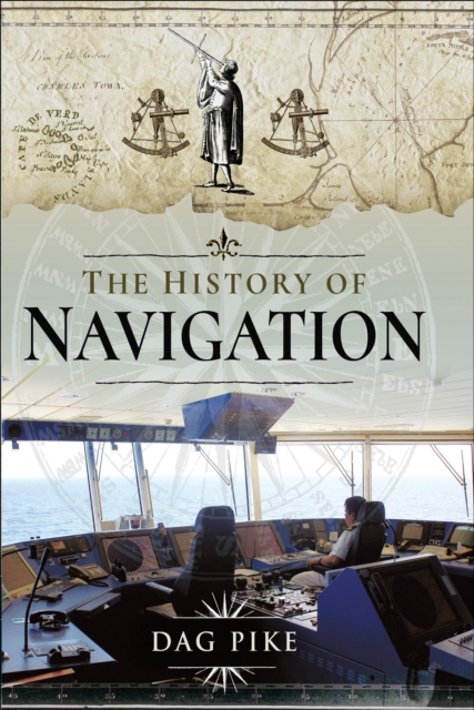 Book Cover for History of Navigation by Dag Pike