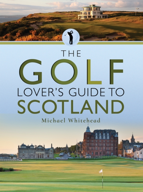 Book Cover for Golf Lover's Guide to Scotland by Michael Whitehead