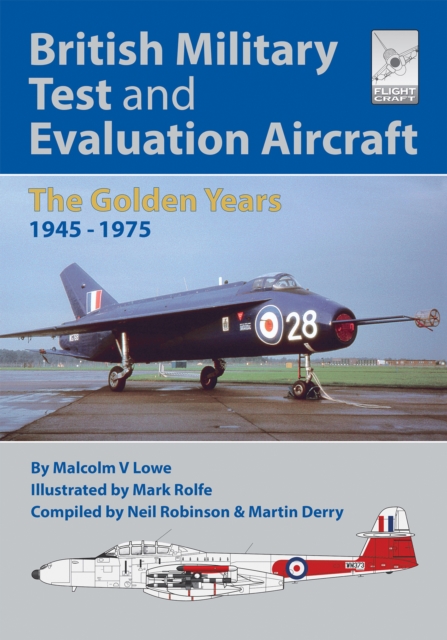 Book Cover for British Military Test and Evaluation Aircraft by Malcolm V. Lowe