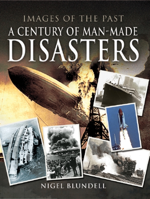 Book Cover for Century of Man-Made Disasters by Nigel Blundell