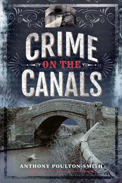 Book Cover for Crime on the Canals by Anthony Poulton-Smith