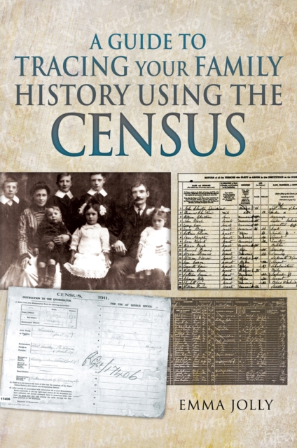 Book Cover for Guide to Tracing Your Family History Using the Census by Emma Jolly