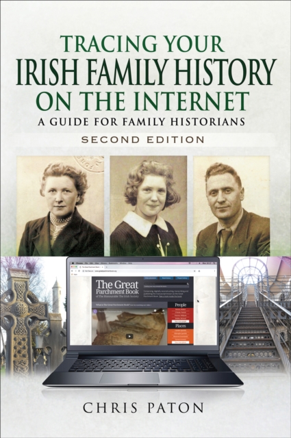 Book Cover for Tracing Your Irish Family History on the Internet, Second Edition by Chris Paton