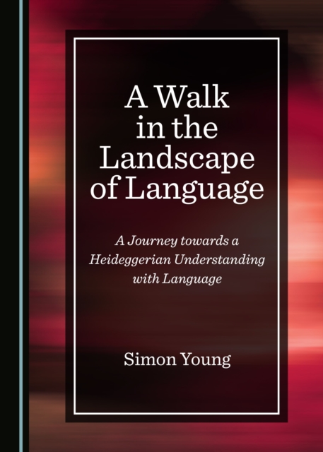 Book Cover for Walk in the Landscape of Language by Simon Young