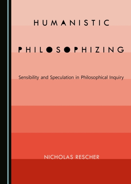 Book Cover for Humanistic Philosophizing by Nicholas Rescher