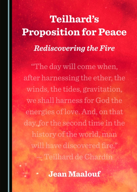 Book Cover for Teilhard's Proposition for Peace by Jean Maalouf