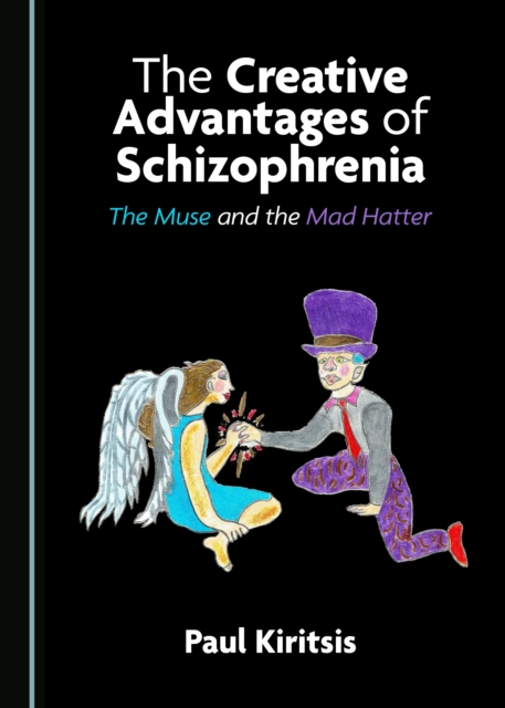 Book Cover for Creative Advantages of Schizophrenia by Paul Kiritsis