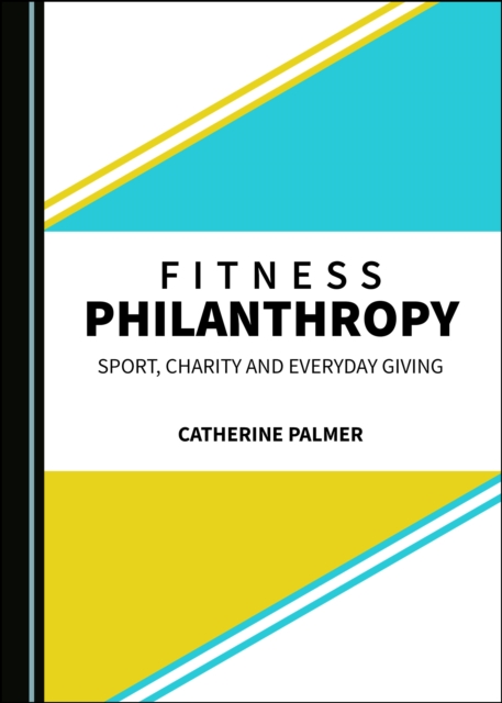 Book Cover for Fitness Philanthropy by Catherine Palmer