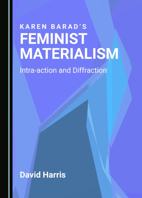 Book Cover for Karen Barad's Feminist Materialism by David Harris