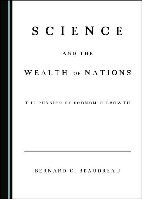 Book Cover for Science and the Wealth of Nations by Bernard C. Beaudreau