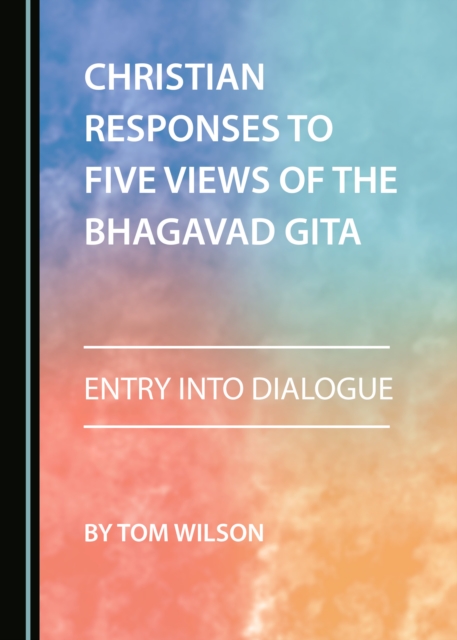 Book Cover for Christian Responses to Five Views of the Bhagavad Gita by Tom Wilson