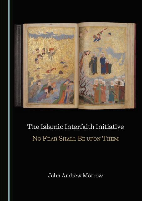 Book Cover for Islamic Interfaith Initiative by John Andrew Morrow