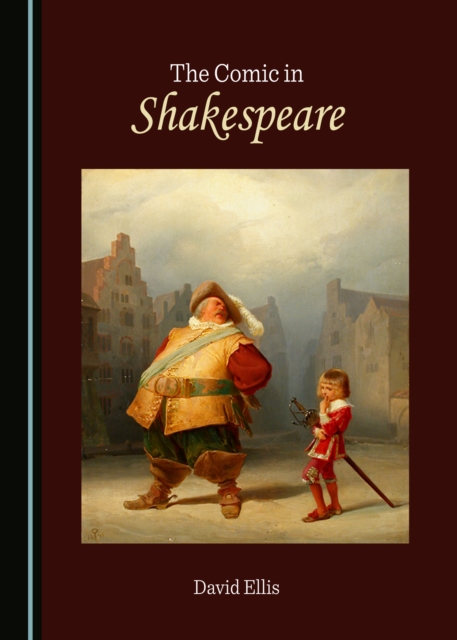 Book Cover for Comic in Shakespeare by David Ellis