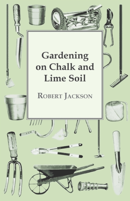 Book Cover for Gardening On Chalk And Lime Soil by Robert Jackson