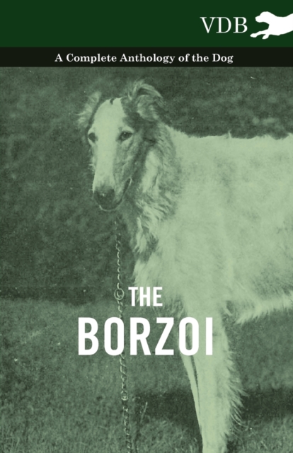 Book Cover for Borzoi - A Complete Anthology of the Dog - by Various