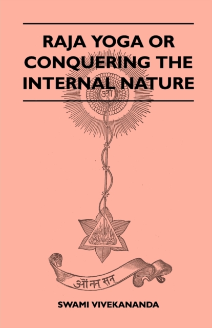 Book Cover for Raja Yoga or Conquering the Internal Nature by Swami Vivekananda