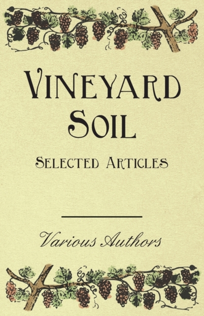 Book Cover for Vineyard Soil - Selected Articles by Various