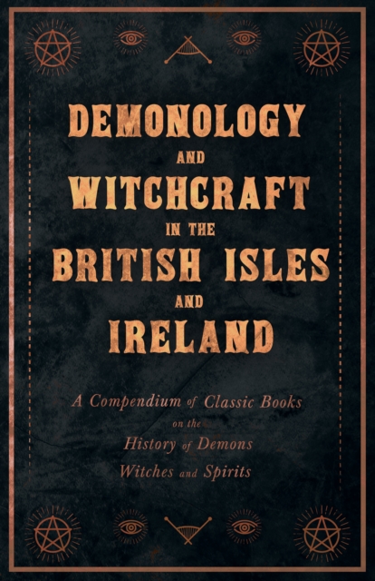 Book Cover for Demonology and Witchcraft in the British Isles and Ireland by Various