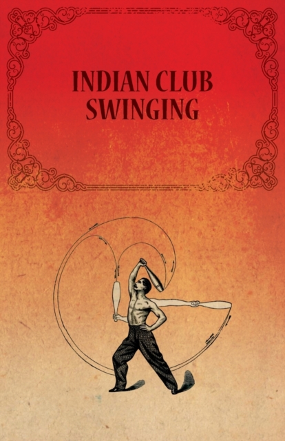 Book Cover for Indian Club Swinging by Anon