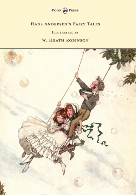 Book Cover for Hans Andersen's Fairy Tales - Illustrated by W. Heath Robinson by Hans Christian Andersen