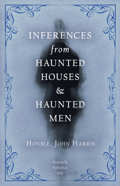 Book Cover for Inferences from Haunted Houses and Haunted Men by John Harris