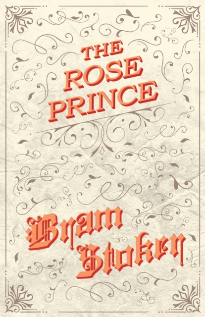 Book Cover for Rose Prince by Bram Stoker