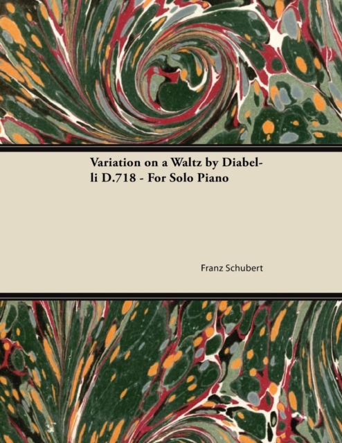 Book Cover for Variation on a Waltz by Diabelli D.718 - For Solo Piano by Franz Schubert