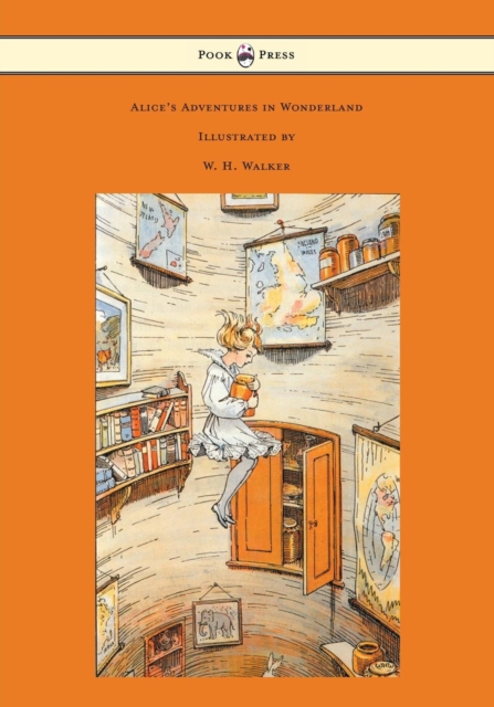 Book Cover for Alice's Adventures in Wonderland - With Eight Coloured and 42 Other Illustrations by W. H. Walker by Lewis Carroll