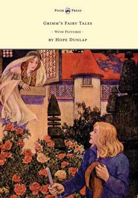 Book Cover for Grimm's Fairy Tales - Illustrated by Hope Dunlap by Brothers Grimm