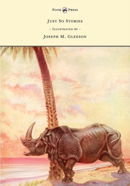 Book Cover for Just So Stories - Illustrated by Joseph M. Gleeson by Rudyard Kipling