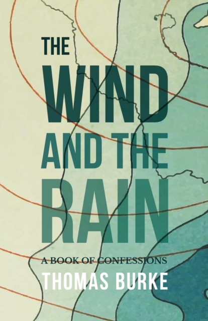 Book Cover for Wind and the Rain by Thomas Burke