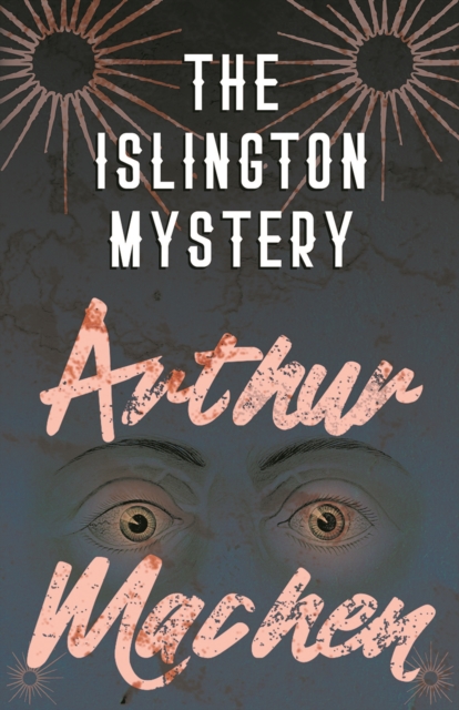 Book Cover for Islington Mystery by Arthur Machen