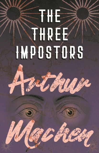 Book Cover for Three Impostors - Or, The Transmutations by Arthur Machen