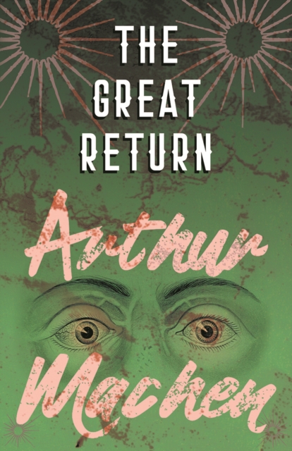 Book Cover for Great Return by Machen, Arthur