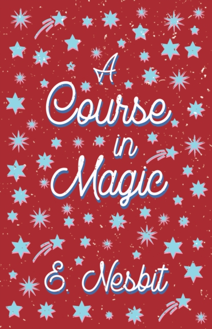 Course in Magic (Fantasy and Horror Classics)