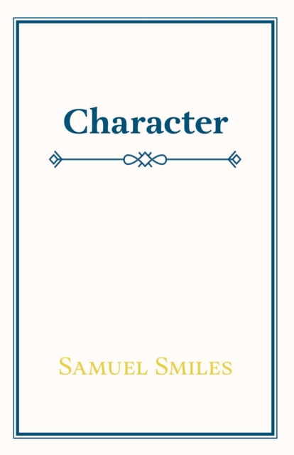 Book Cover for Character by Samuel Smiles