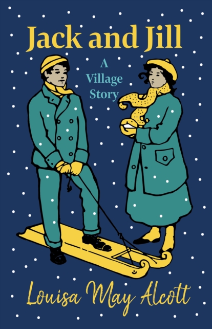 Jack and Jill - A Village Story